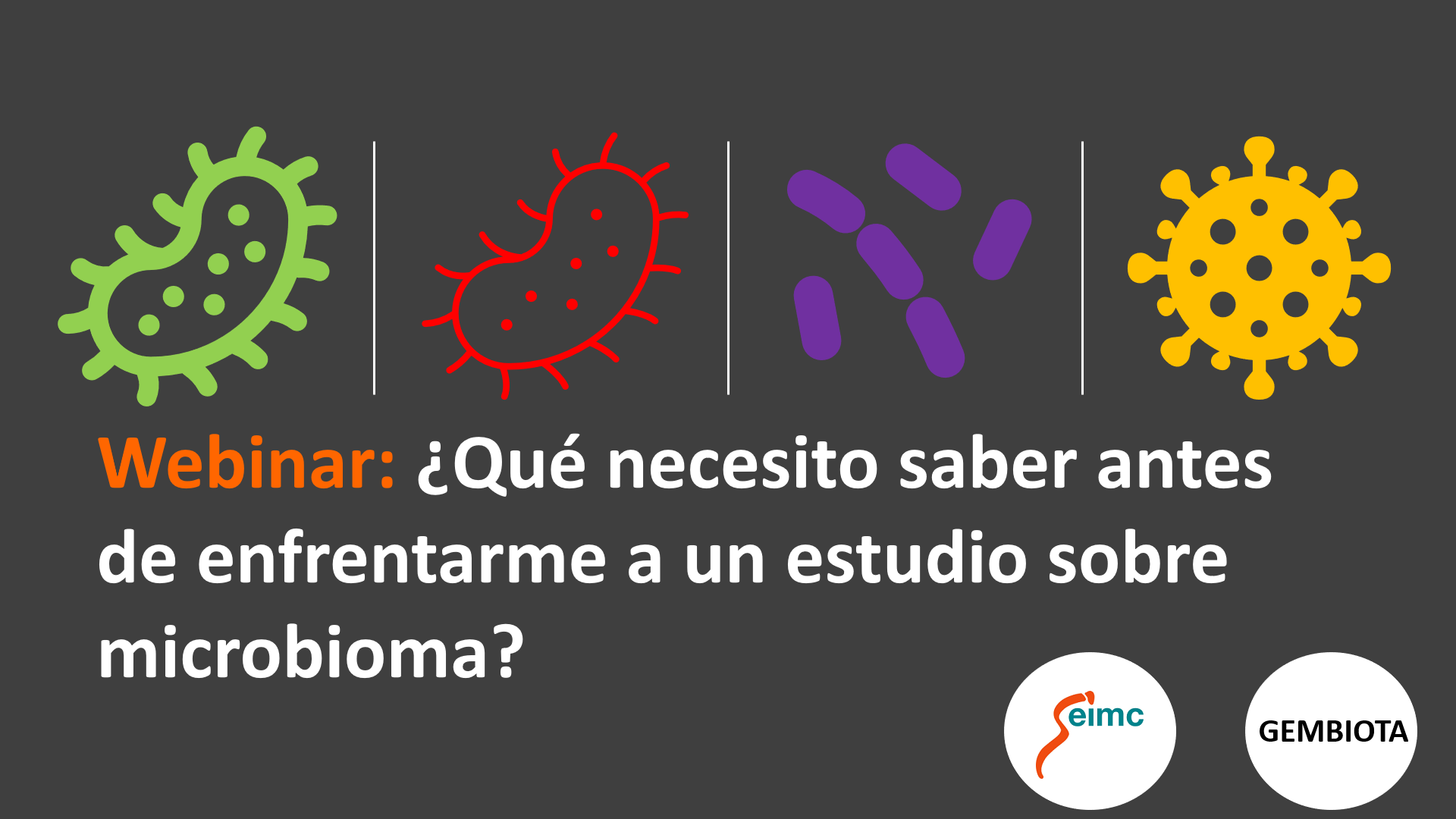 Campus SEIMC :: ¿Qué necesito saber antes de enfrentarme a un estudio